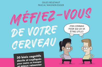 Conférence "Méfiez-vous de votre cerveau" à Nuithonie le 28 janvier 